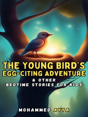 cover image of The Young Bird's Egg-citing Adventure
